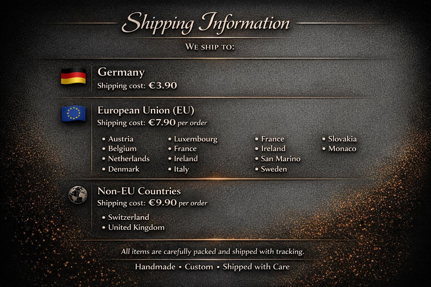 Versandinformationen Tafel mit Versandkosten für Deutschland, EU und Nicht-EU-Länder, Länderauflistung und Hinweis auf sorgfältigen Versand von handgefertigten Produkten.