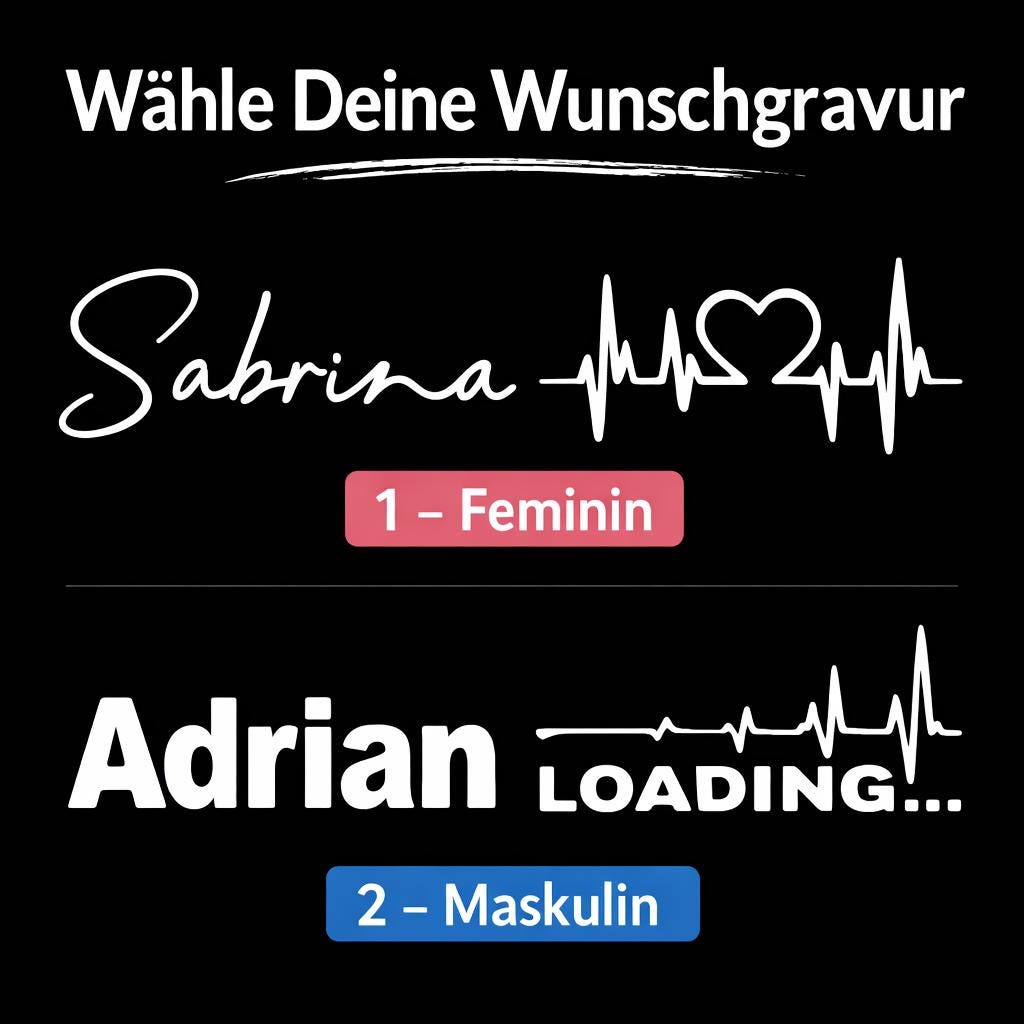 Gravur Auswahl mit Namen, Herzschlaglinie, femininem und maskulinem Design, schwarze Vorlage